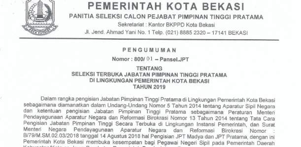 SELEKSI TERBUKA JPT PRATAMA DI LINGKUNGAN PEMERINTAH KOTA BEKASI